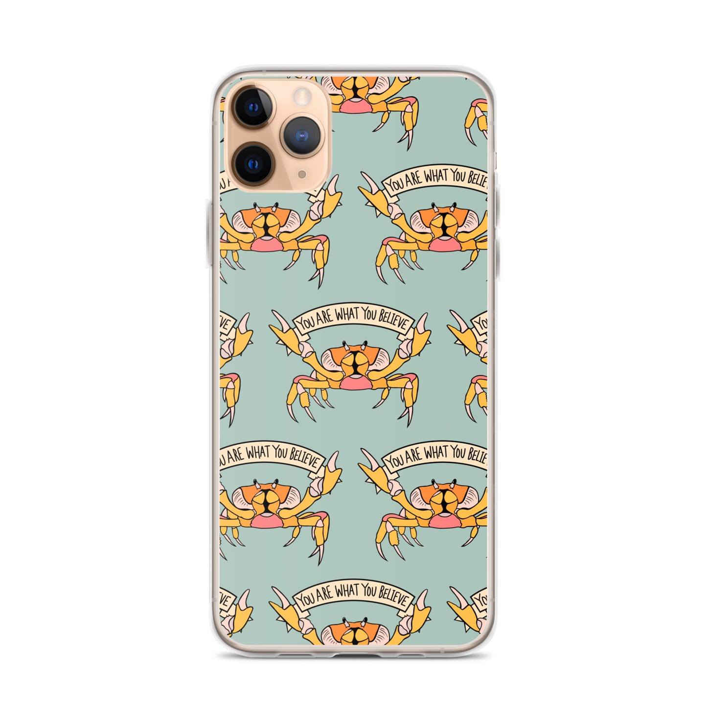 YOU ARE WHAT YOU BELIEVE - YELLOW CRAB - iPhone® CASE