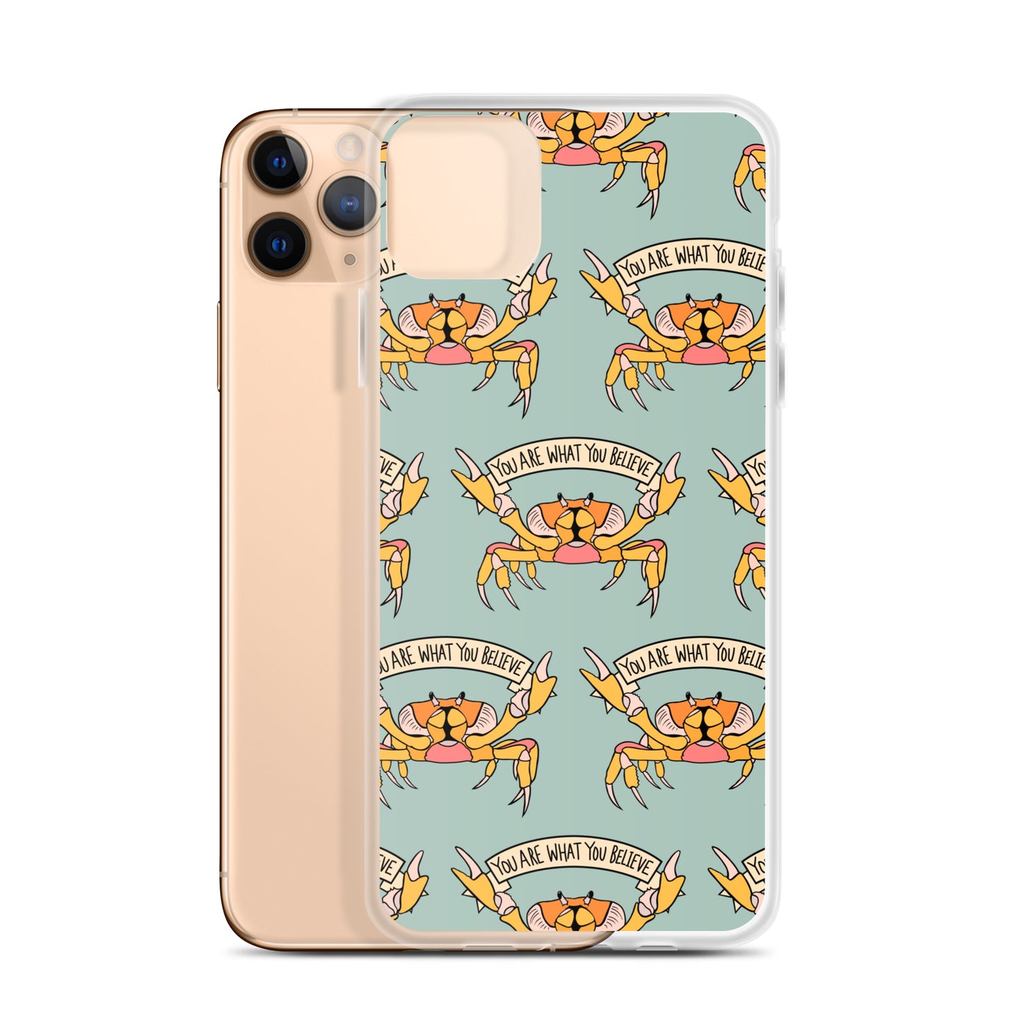 YOU ARE WHAT YOU BELIEVE - YELLOW CRAB - iPhone® CASE