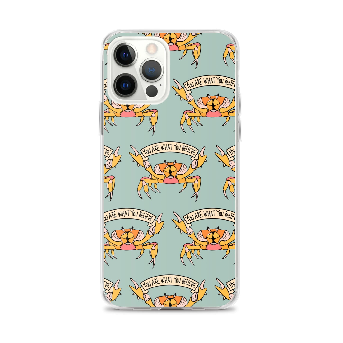 YOU ARE WHAT YOU BELIEVE - YELLOW CRAB - iPhone® CASE