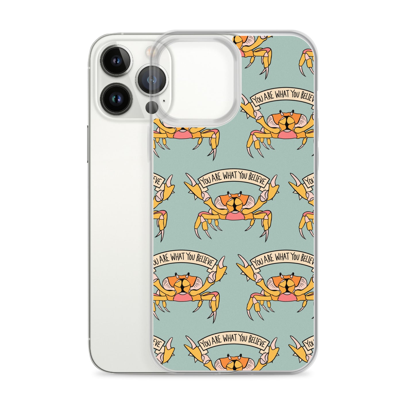 YOU ARE WHAT YOU BELIEVE - YELLOW CRAB - iPhone® CASE