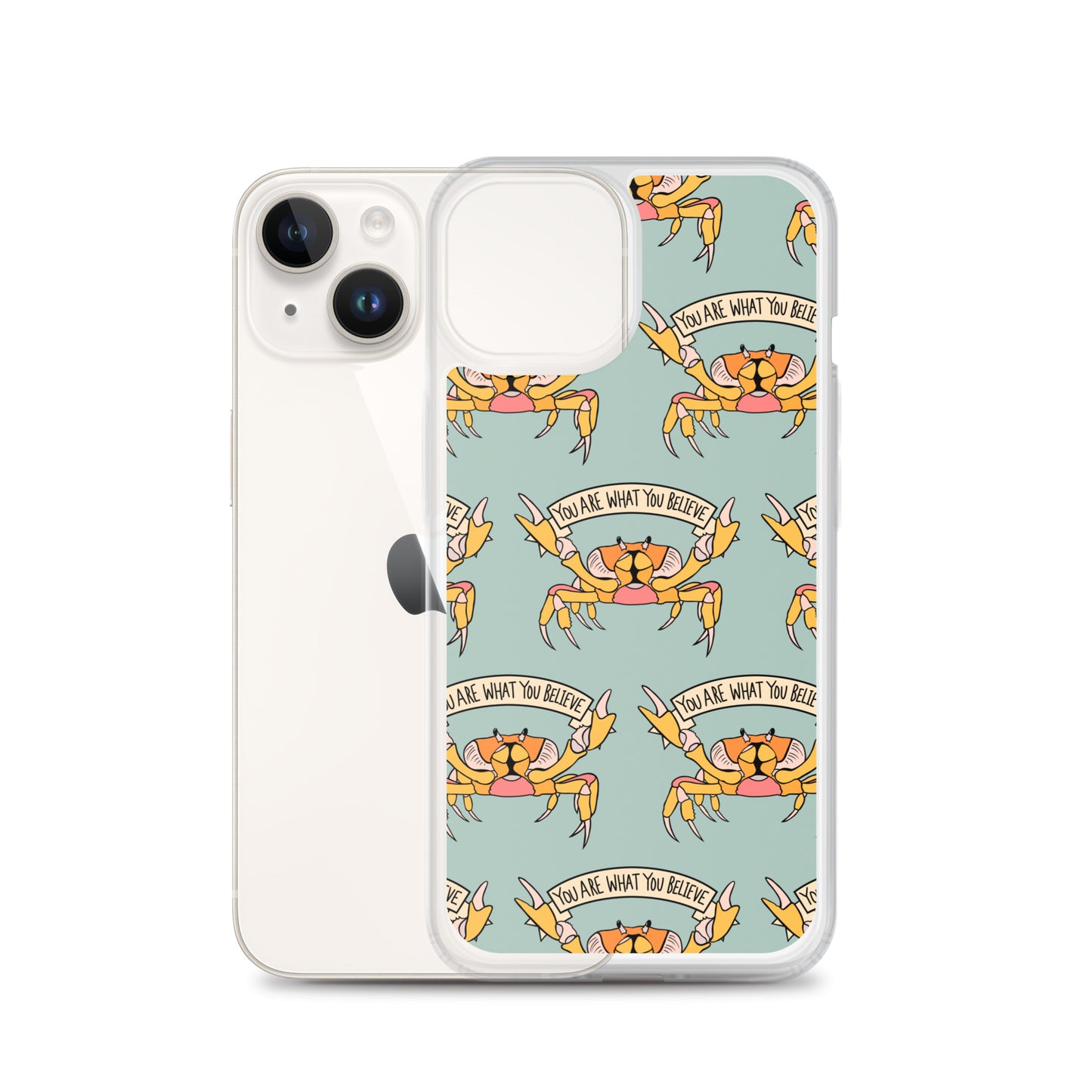 YOU ARE WHAT YOU BELIEVE - YELLOW CRAB - iPhone® CASE