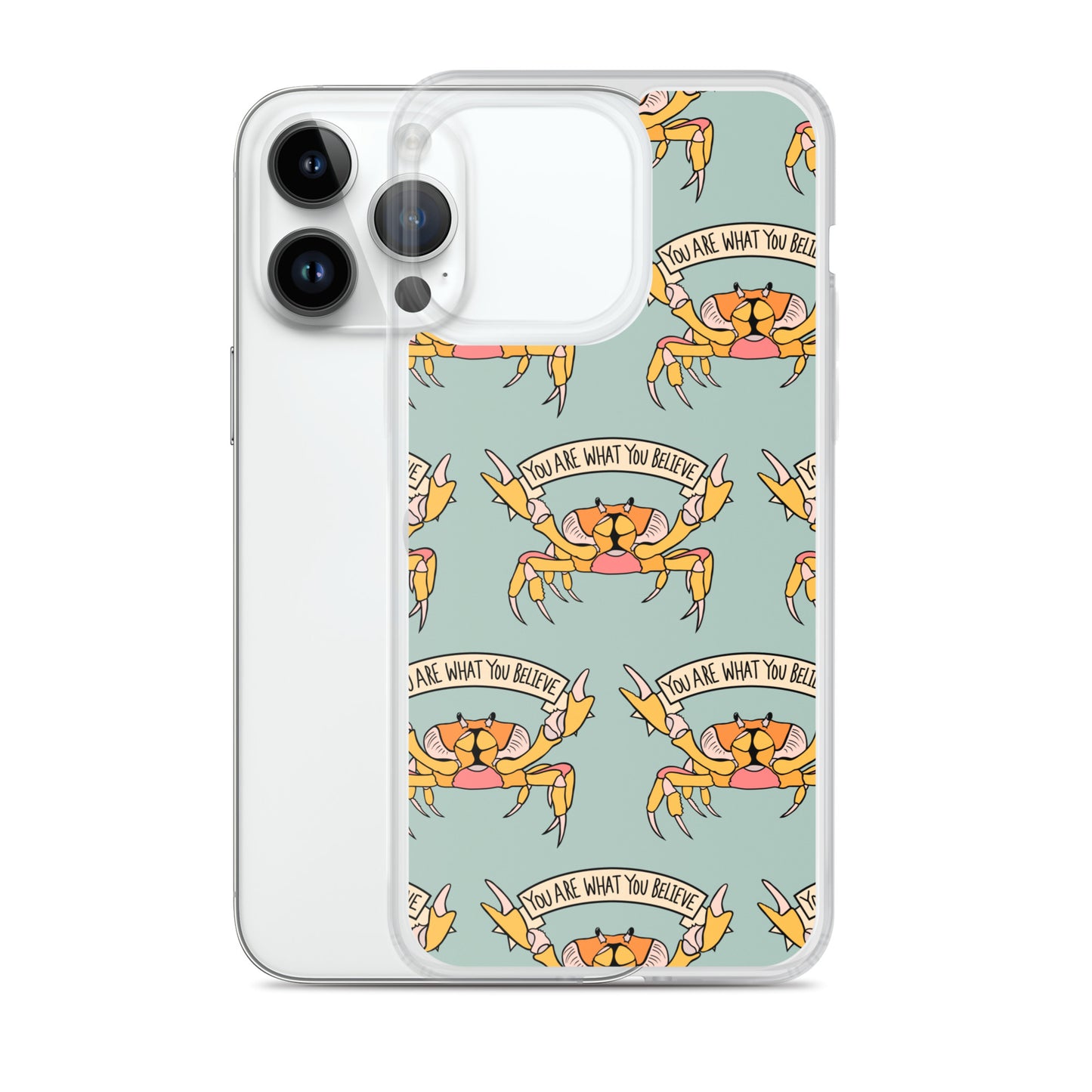 YOU ARE WHAT YOU BELIEVE - YELLOW CRAB - iPhone® CASE