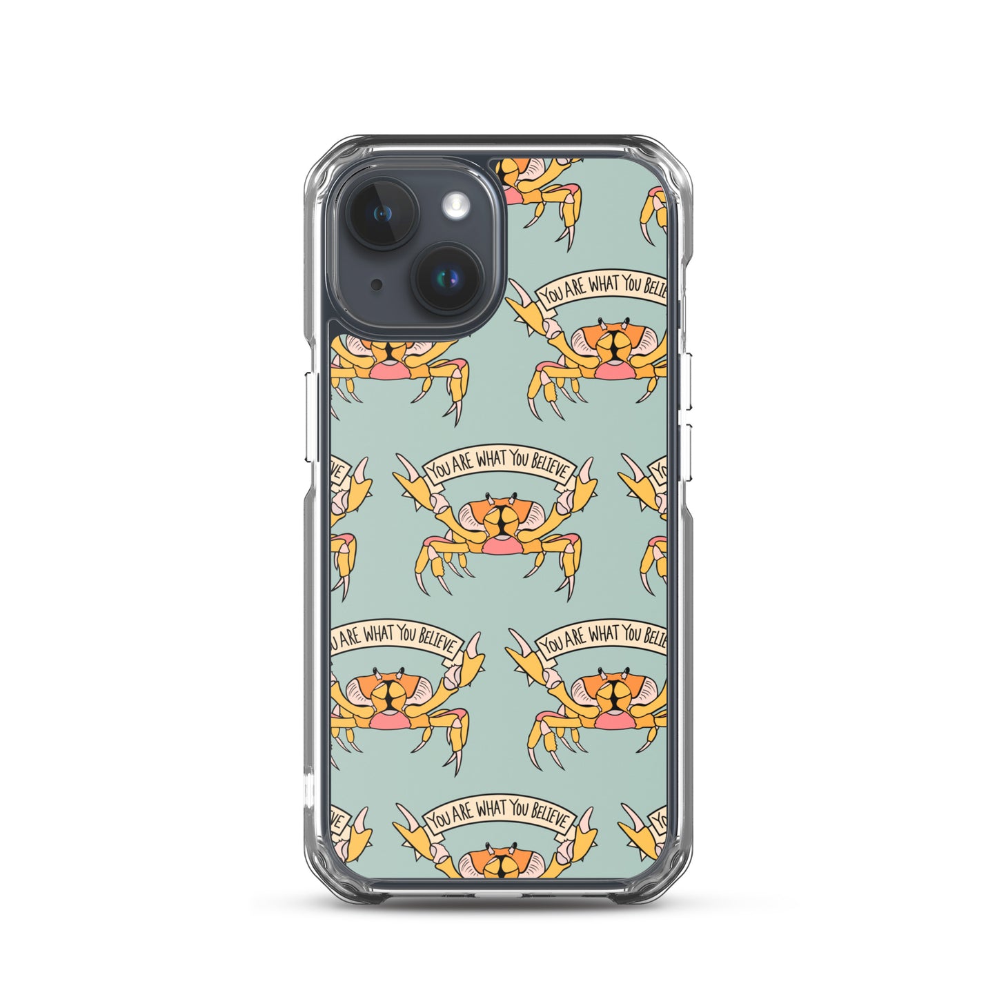 YOU ARE WHAT YOU BELIEVE - YELLOW CRAB - iPhone® CASE