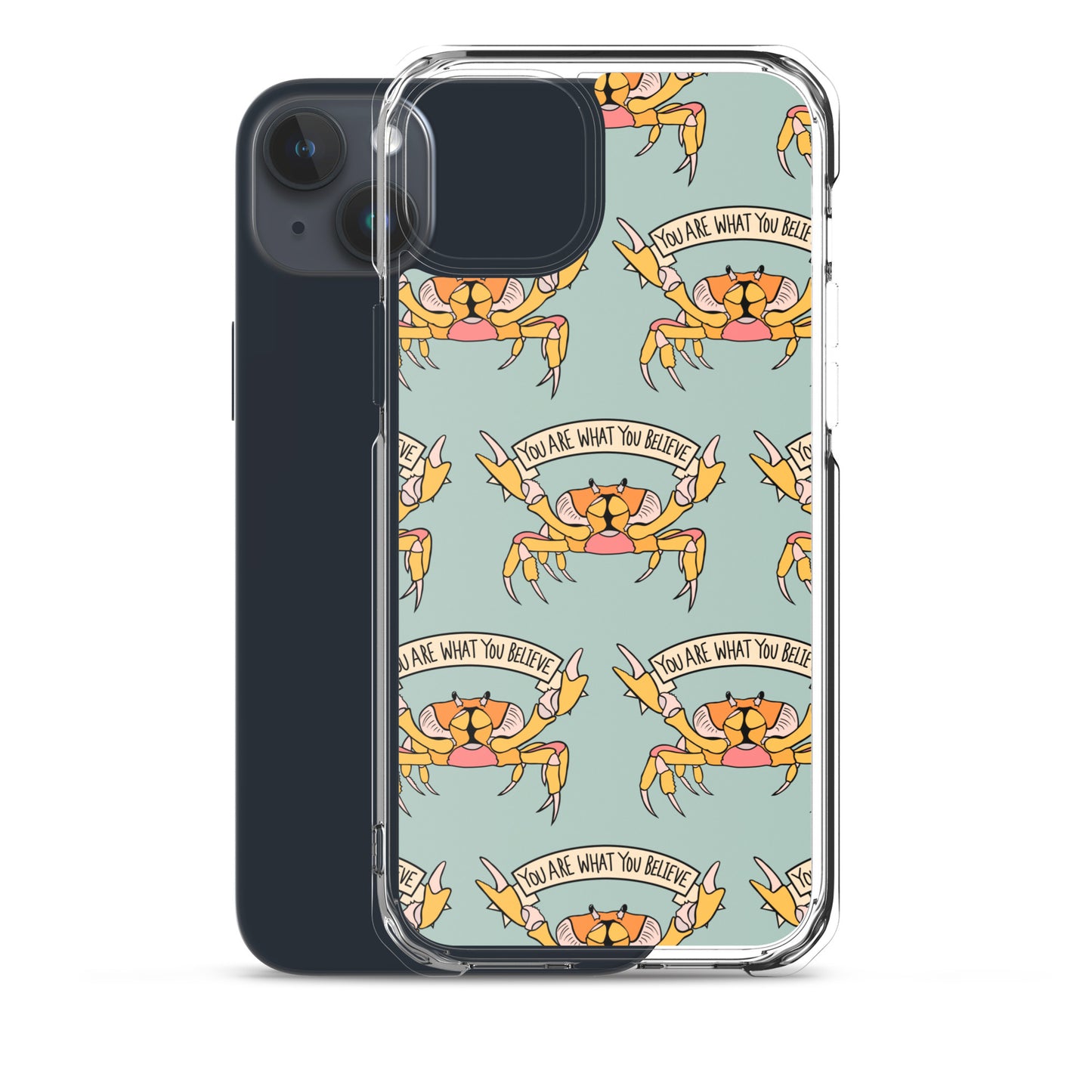 YOU ARE WHAT YOU BELIEVE - YELLOW CRAB - iPhone® CASE