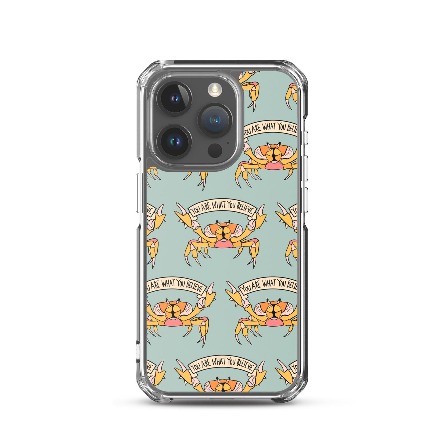 YOU ARE WHAT YOU BELIEVE - YELLOW CRAB - iPhone® CASE