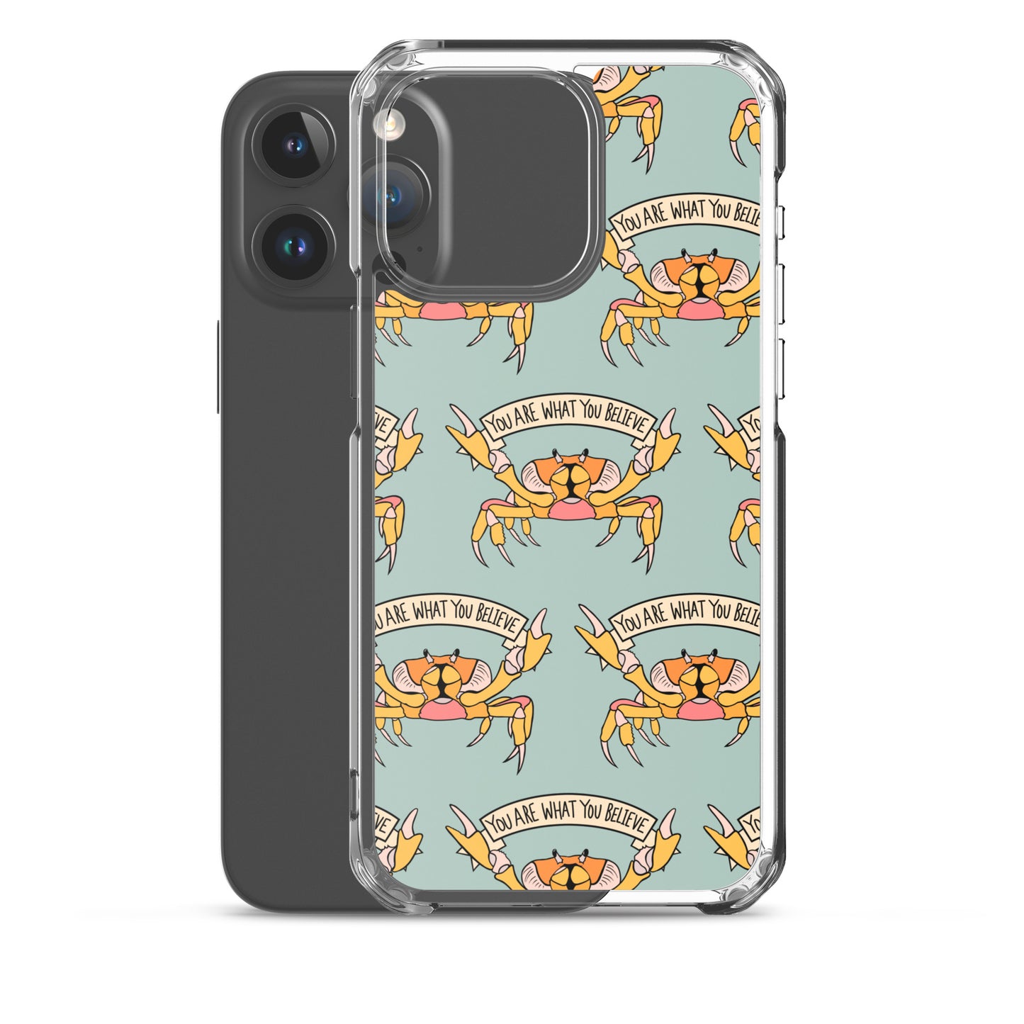 YOU ARE WHAT YOU BELIEVE - YELLOW CRAB - iPhone® CASE